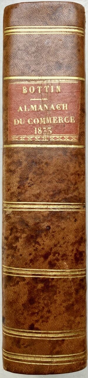 BOTTIN (Sébastien). Almanach du Commerce de Paris, des départements de la France et des principales villes du monde.