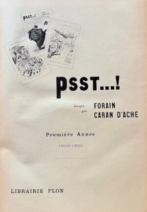 [Affaire Dreyfus]. Psst…! paraissant le samedi. Collection complète.