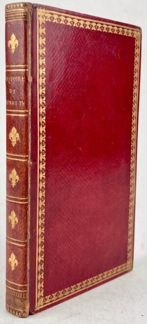 HARDOUIN DE PEREFIXE. Histoire du roi Henri le grand.