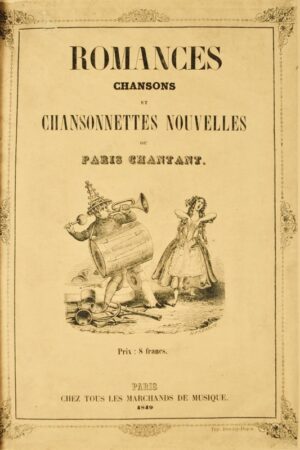 Paris chantant. Romances - Bonnefoi Livres Anciens