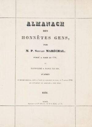 MARÉCHAL (Sylvain). Almanach des honnêtes gens publié à Paris en 1788 et... - Bonnefoi Livres Anciens