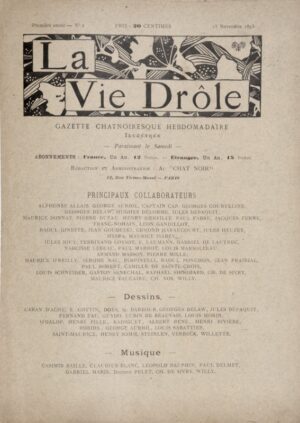La Vie drôle. Gazette chatnoiresque hebdomadaire illustrée. Collection complète. - Bonnefoi Livres Anciens