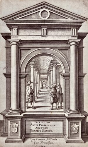HONDIUS (Hendrik). Grondighe Onder-richtinghe in de Optica, ofte perspective Konste.