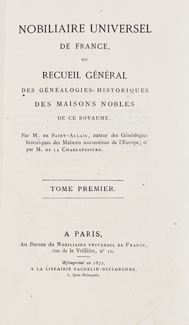 SAINT-ALLAIS (Nicolas Viton de). Nobiliaire Universel de France, ou Recueil... - Bonnefoi Livres Anciens
