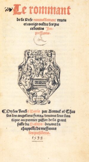 GUILLAUME DE LORRIS & MEUNG - Bonnefoi Livres Anciens