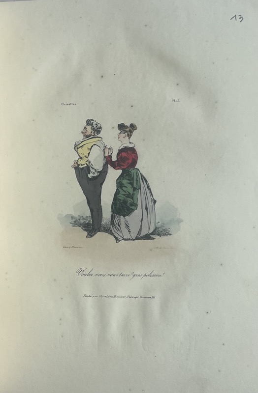 MONNIER (Henry). Les Grisettes, leurs Moeurs, leurs Habitudes, leurs bonnes Qualités, leurs Préjugés, leurs Erreurs, leurs Faiblesses, etc., dessinés d’après nature au sein de leurs plaisirs, de leurs occupations, etc.. Par Henry Monnier. – Image 4
