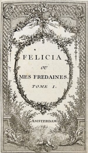 NERCIAT (Andréa de). Félicia ou Mes fredaines. - Bonnefoi Livres Anciens