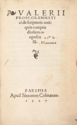 PROBUS (Marcus Valerius). Valerii Probi grammatici de scripturis antiquis... - Bonnefoi Livres Anciens