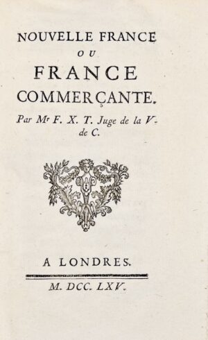 [TIXEDOR (François-Xavier)]. Nouvelle France - Bonnefoi Livres Anciens