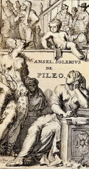 [RAYNAUD (Théophile)]. Anselmus Solerius Cemeliensis de Pileo - Bonnefoi Livres Anciens