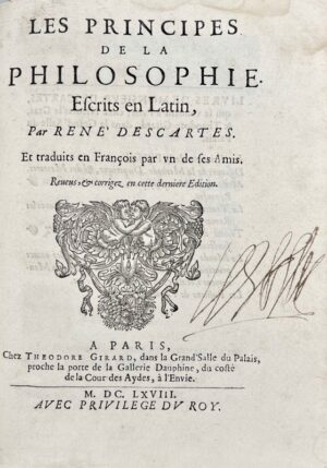 DESCARTES (René). Les Principes de la Philosophie. Escrits en Latin par René... - Bonnefoi Livres Anciens