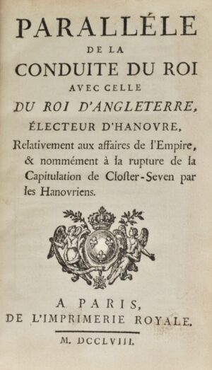 [Guerre de Sept ans. Jersey et Guernesey]. Paralléle de la conduite du Roi avec... - Bonnefoi Livres Anciens