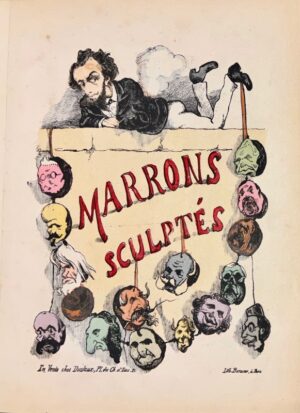 FRONDAT (Napoléon-Charles-Louis de). Marrons sculptés.