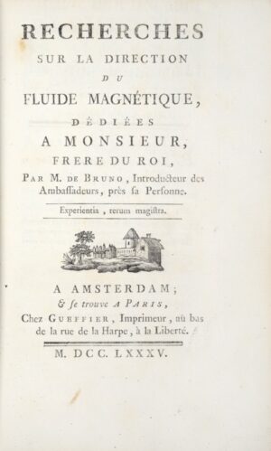 BRUNO (Louis de). Recherches sur la direction du fluide magnétique dédiées à... - Bonnefoi Livres Anciens