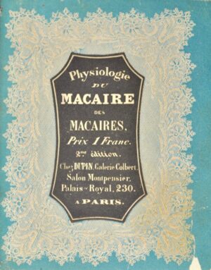 Physiologie du Macaire des Macaires - Bonnefoi Livres Anciens
