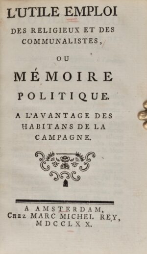 FAIGUET DE VILLENEUVE (Joachim). L&rsquo;Utile emploi des Religieux et des... - Bonnefoi Livres Anciens