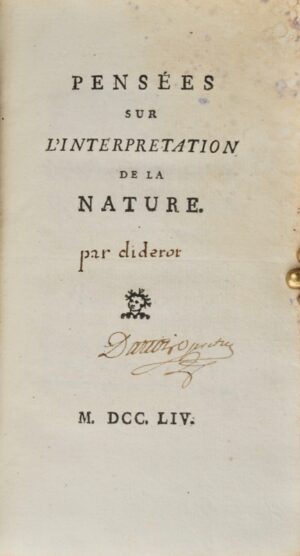 DIDEROT (Denis). Pensées sur l'Interprétation de la Nature.