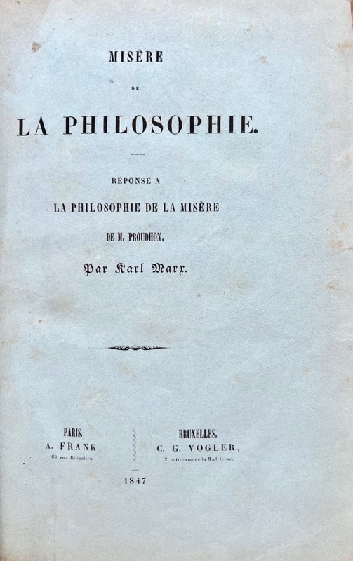 MARX (Karl). Misère de la philosophie. Réponse à la Philosophie de la misère de M. Proudhon. – Image 2