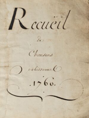 [Curiosa. Manuscrit]. Recueil de chansons polissonnes.