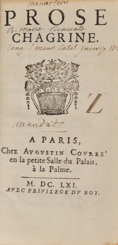 LA MOTHE LE VAYER (François de). Prose chagrine.
