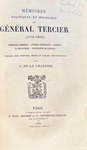 TERCIER (Claude-Augustin de). Mémoires politiques et militaires du Général... - Bonnefoi Livres Anciens