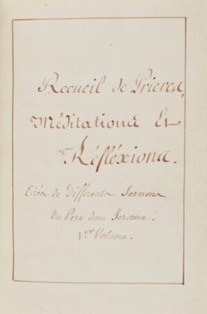 Jérôme de Sainte Marie. [Manuscrit]. Recueil de prières - Bonnefoi Livres Anciens