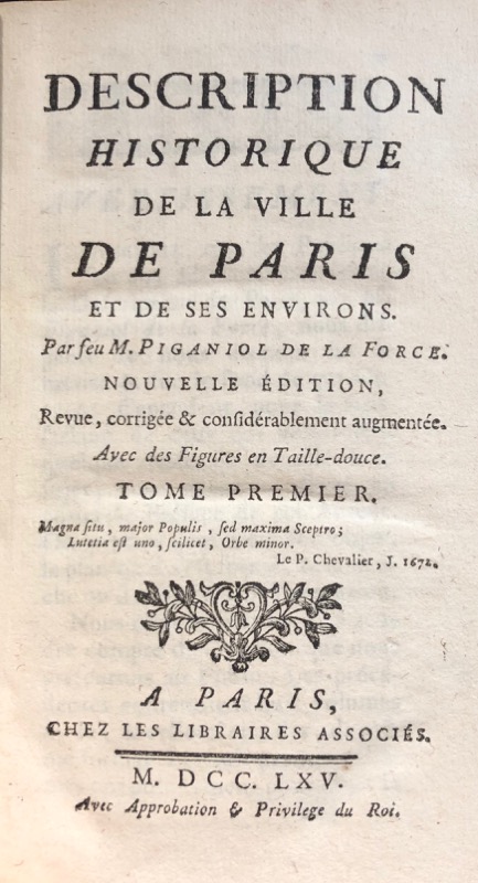 PIGANIOL DE LA FORCE (Jean-Aimar). Description historique de la Ville de Paris et de ses environs. Nouvelle édition revue, corrigée et considérablement augmentée. Avec des figures en taille-douce.