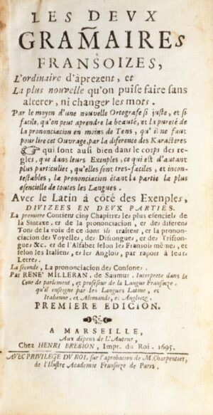 MILLERAN (René). Les Deux Gramaires fransoizes - Bonnefoi Livres Anciens