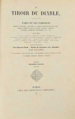 Le Tiroir du Diable. Paris et les parisiens. Mœurs et coutumes - Bonnefoi Livres Anciens