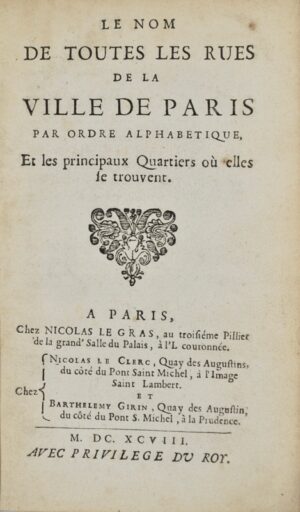 BRICE (Germain). Le Nom de toutes les rues de la Ville de Paris par ordre... - Bonnefoi Livres Anciens