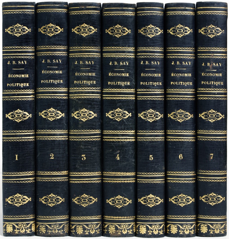 SAY (Jean-Baptiste). Cours complet d'économie politique pratique ; ouvrage destiné à mettre sous les yeux des hommes d'état, des propriétaires fonciers et des capitalistes, des savans, des agriculteurs, des manufacturiers, des négocians, et en général de tous les citoyens, l'économie des sociétés. – Image 2