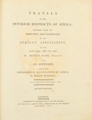 MUNGO PARK. Travels in the Interior Districts of Africa - Bonnefoi Livres Anciens
