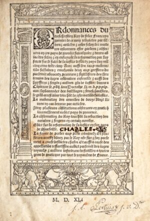 [Villers-Cotterêts. Acte royal. 1539]. Ordonnances Royaulx sur le faict de la... - Bonnefoi Livres Anciens