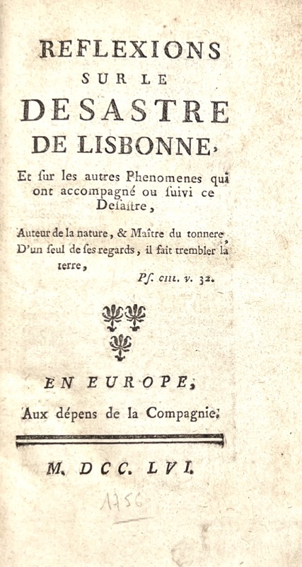 RONDET (Laurent-Étienne). Réflexions sur le désastre de Lisbonne et sur les autres phénomènes qui ont accompagné ou suivi ce désastre. – Image 2