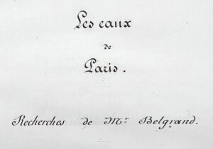 BELGRAND (Eugène). Les Eaux de Paris.
