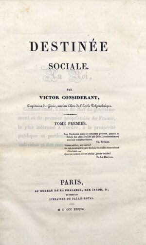 CONSIDERANT (Victor). Destinée sociale.