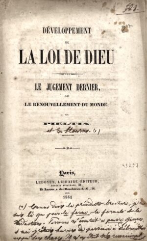 Pieltin, [Stourm (Eugène)]. Développement de la loi de Dieu. Le Jugement dernier ou le renouvellement du monde.