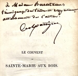Martignac (Jean-Baptiste Sylvère Gaye). Le Couvent de Sainte-Marie aux bois, épisode précédé d'une notice sur la guerre d'Espagne en 1823.