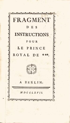 VOLTAIRE (François-Marie Arouet de). Fragment des Instructions pour le prince royal de ***.