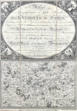 COUTANS (Guillaume). Atlas topographique en XVI feuilles des environs de Paris, à la distance d'environ 8 myriamètres, ou 18 lieues, dans sa moyenne étendue dressé sur une échelle de 31 millimètres pour 2 kilomètres, 4 Lignes pour 300 Toises, par Dom. G. Coutans ex-Bénédictin. revu, corrigé et considérablement augmenté par Charles Picquet, Géographe-graveur ; dédié & présenté au Ier Consul Bonaparte.