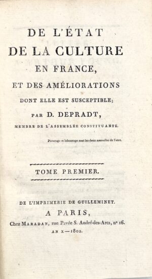 PRADT (Dominique Dufour de). De l'état de la culture en France, et des améliorations dont elle est suceptible.