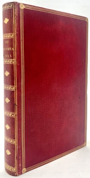 LOCKE (John). Du Gouvernement civil, par Mr. Locke. Traduit de l'anglois. Sixième édition. Exactement Revue & Corrigée sur la dernière Édition de Londres & augmentée de quelques Notes. Par L.C.R.D.M.A.D.P.