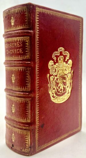 BACHET (Claude-Gaspard). Les Epistres d'Ovide traduittes en vers françois avec des commentaires fort curieux. Par Claude Gaspar Bachet, S. de Méziriac.