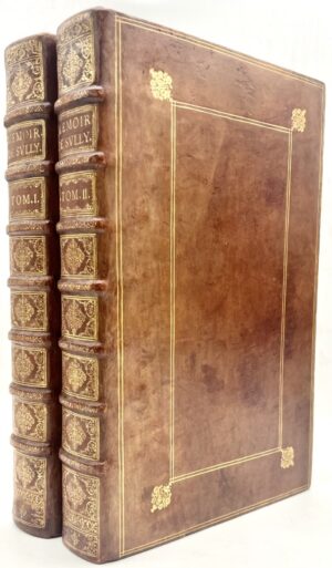 SULLY (Maximilien de Béthune, duc de). Mémoires des sages et royales oeconomies d'Estat, domestiques, politiques et militaires de Henry le Grand... et des servitudes utiles, obéissances convenables et administrations loyales de Maximilian de Bethune.