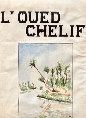 AUDOLI (Yves). [Algérie. Manuscrit]. Le problème de l’irrigation dans la vallée de l’Oued Chelif.