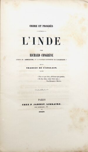 CONGREVE (Richard). Ordre et Progrès. L'Inde.