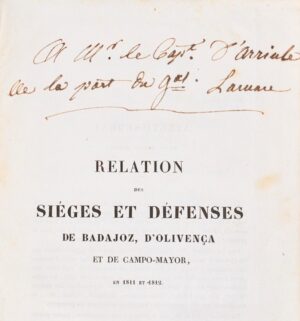 LAMARE (Jean-Baptiste-Hippolyte). Relation des Sièges et Défenses de Badajoz, d'Olivença et de Campo-Mayor, en 1811 et 1812, par les troupes françaises de l'Armée du Midi en Espagne, sous les ordres de M. le Maréchal duc de Dalmatie ; par le Général Lamare. Seconde édition, augmentée d'observation critiques, et suivie d'un projet d'instruction à l'usage des gouverneurs des places fortes.