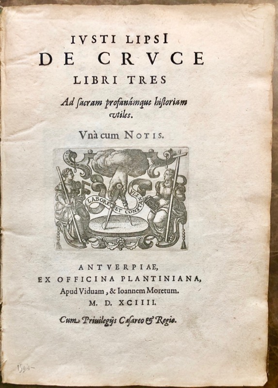 LIPSE (Juste). De Cruce libri tres ad sacram profanamque historiam utiles. Una cum notis. – Image 3