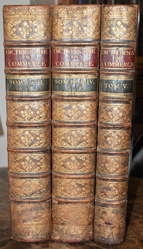 SAVARY DES BRUSLONS (Jacques). Dictionnaire universel de commerce, d'histoire naturelle, & des arts métiers. Contenant tout ce qui concerne le commerce qui se fait dans les quatre parties du monde, l'explication de tous les termes qui ont rapport au négoce, less productions qui croissent et qui se trouvent dans tous les lieux où les Nations de l'Europe exercent leur commerce, les étoffes, ouvrages et manufactures, les compagnies de commerce, tant françoises qu'étrangères, le détail du commerce de la France en général, continué par M. Philémon-Louis Savary. – Image 2