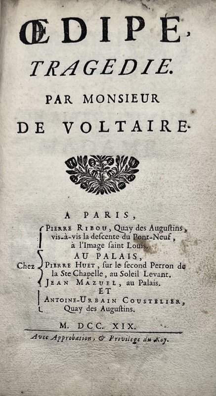 VOLTAIRE (François-Marie Arouet de). Oedipe, Tragédie. Par Monsieur de Voltaire.